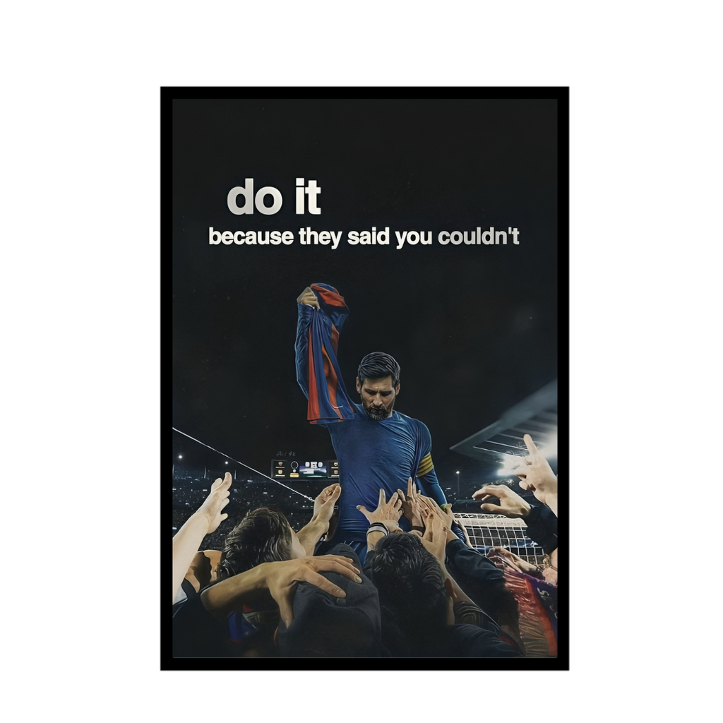 Messi Do It Frame