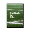 Football Is Life Frame
